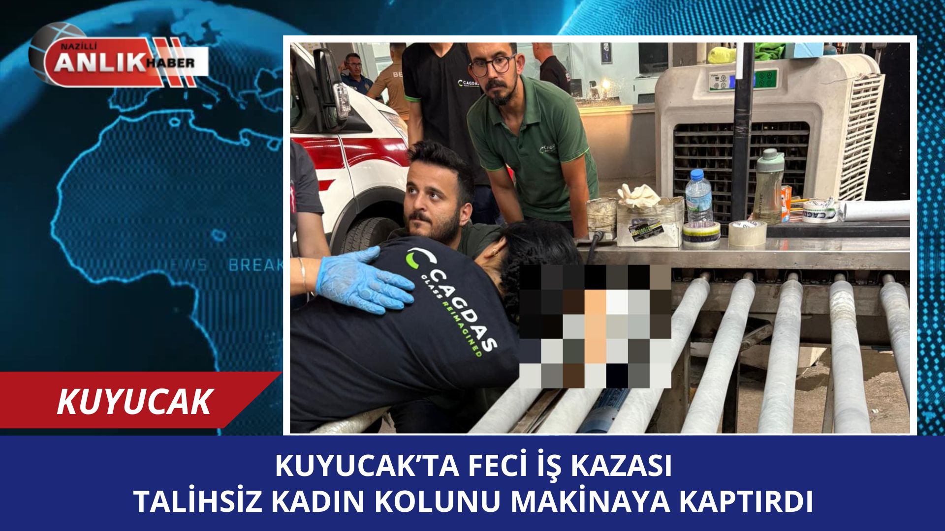 Kuyucak’ta Feci İş Kazası: Talihsiz kadın kolunu makinaya Kaptırdı!