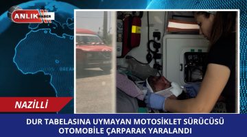 Nazilli’de Motosiklet Kazası: Dur Tabelasına Uymayan Sürücü Yaralandı