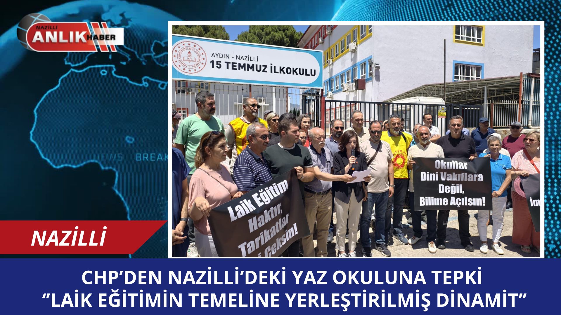 CHP’den Nazilli’deki Yaz Okuluna Tepki: “Laik Eğitimin Temeline Yerleştirilmiş Dinamit”