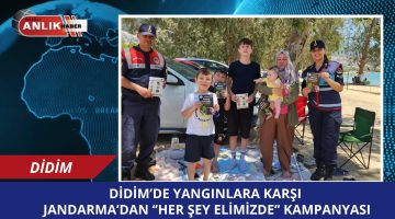 Didim’de Yangınlara Karşı “Her Şey Elimizde” Kampanyası: Jandarmadan Çevre Duyarlılığı Çağrısı