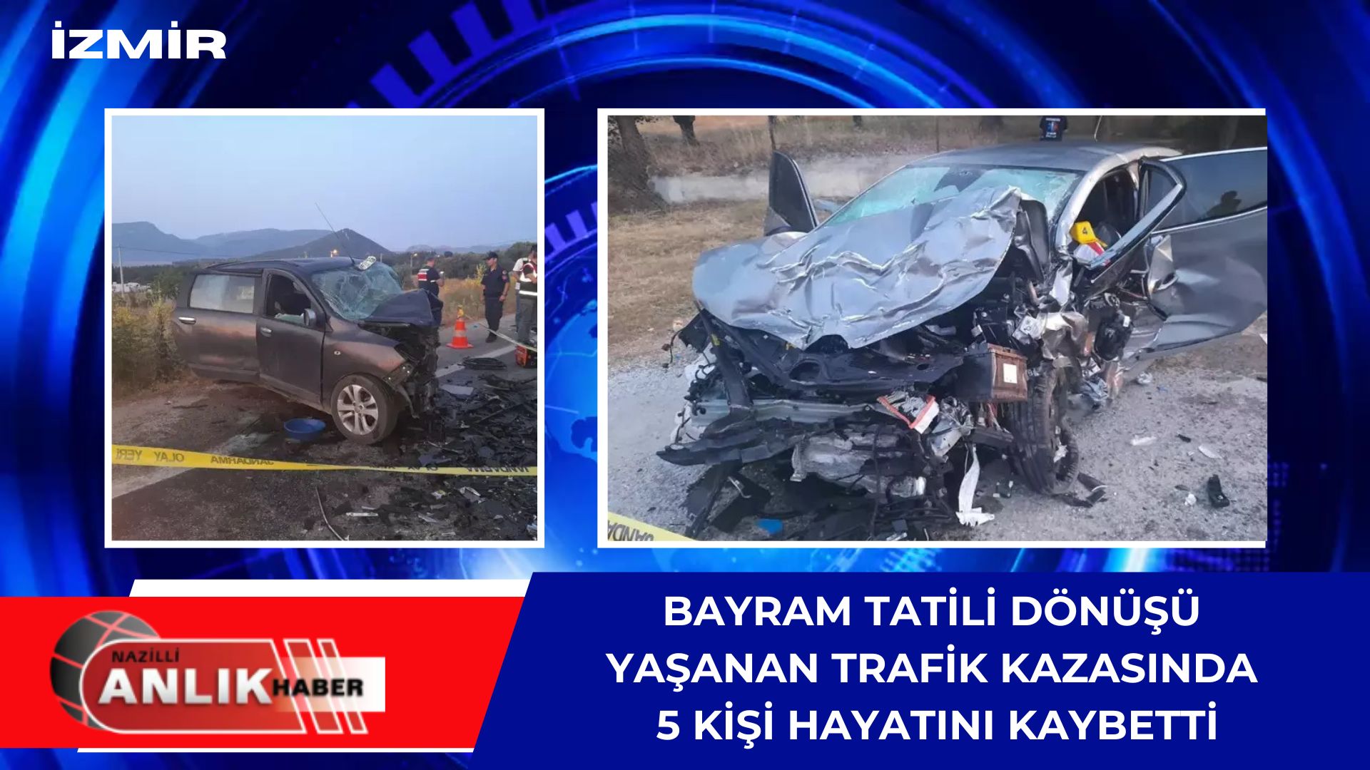 BAYRAM DÖNÜŞÜ YAŞANAN KAZADA 5 KİŞİ HAYATINI KAYBETTİ!
