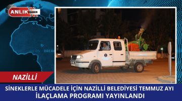 TEMMUZ AYI İLAÇLAMA PROGRAMI YAYINLANDI!