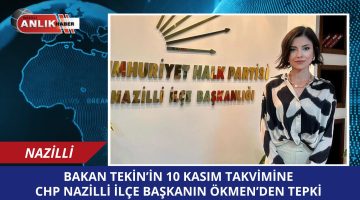 10 Kasım’ın Ara Tatile Denk Gelmesi Tepki Çekti: CHP Nazilli İlçe Başkanı’ndan Milli Eğitim Bakanlığı’na Sert Eleştiri