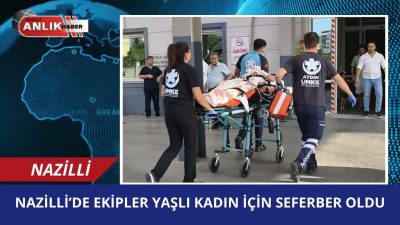 Nazilli’de Yeşil Mahalle’de yaşayan 71 yaşındaki A.E., evinde düşerek mahsur