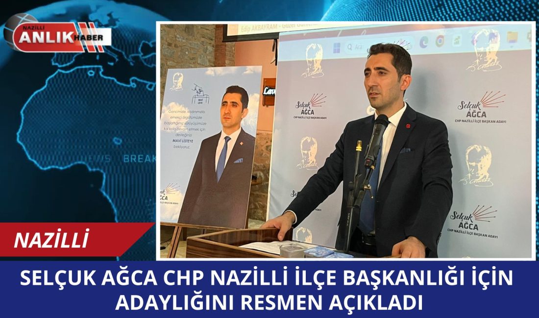 CHP Nazilli İlçe Başkanlığı kongresinde üçüncü aday olarak öne çıkan