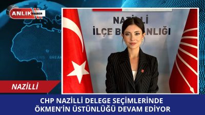 Cumhuriyet Halk Partisi (CHP) Nazilli İlçe Başkanlığı’nda devam eden delege