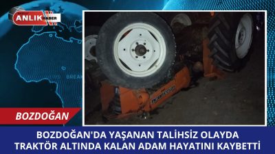 Bozdoğan ilçesine bağlı Kemer Mahallesi’nde meydana gelen traktör kazasında bir