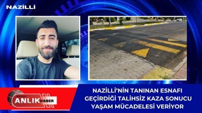 Nazilli’de tanınmış esnaf Hasan Azun, motosikletiyle seyir halindeyken fark etmediği