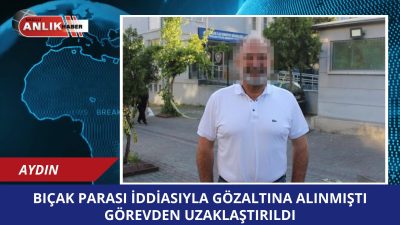 Aydın Adnan Menderes Üniversitesi (ADÜ) Hastanesi’nde hastalardan “bıçak parası” istediği