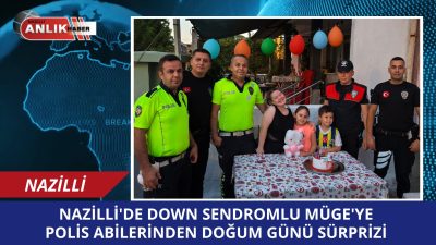 Nazilli’de yaşayan 17 yaşındaki down sendromlu Feyza Müge Eşgin, Nazilli