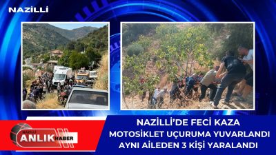 Nazilli’nin Rahmanlar Mahallesi’nde, incir bahçesinden dönen ailenin içinde bulunduğu motosiklet,