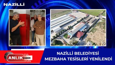 Nazilli Belediyesi Mezbaha Tesisleri, günümüz teknolojisi kullanılarak yenilendi. Vatandaşların gönül