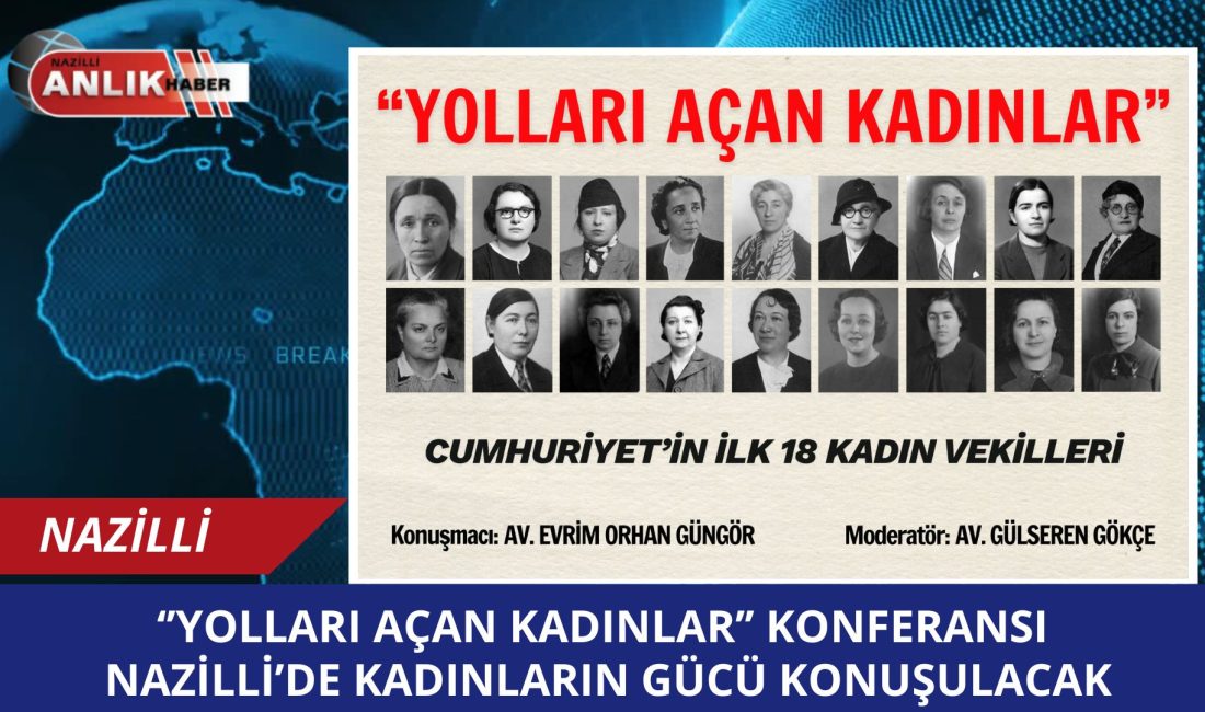 Nazilli Belediyesi, Türk kadınlarına seçme ve seçilme hakkı tanınmasının 91.