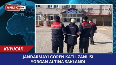 Aydın İl Jandarma Komutanlığı ekipleri, Kuyucak ilçesinde “Kasten Öldürme” suçundan