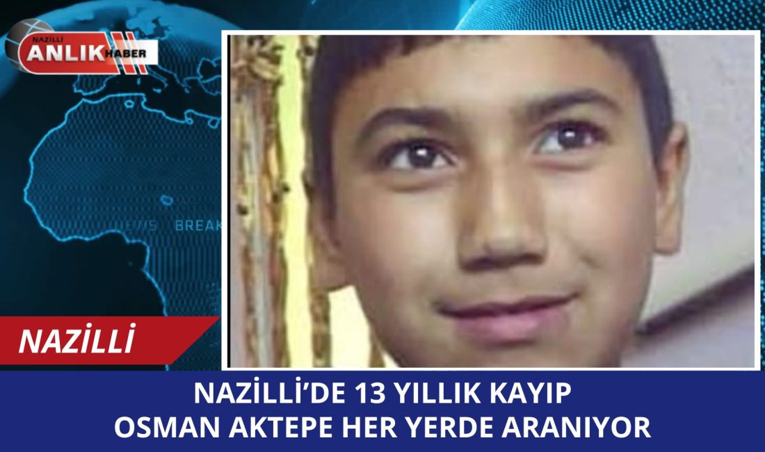 Aydın’ın Nazilli ilçesinde yaşayan Osman Aktepe, 13 yıl önce, 2012