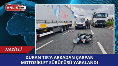 NAZİLLİ – Aydın-Denizli Karayolu üzerinde meydana gelen trafik kazasında, park