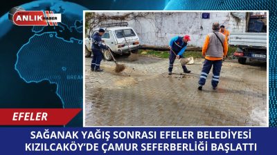 EFELER – Efeler’de dün ve bugün etkili olan şiddetli sağanak