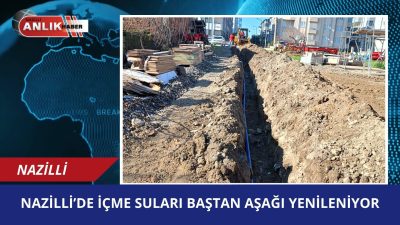 NAZİLLİ – Nazilli Belediyesi, modern altyapı ve sağlıklı yaşam vizyonu