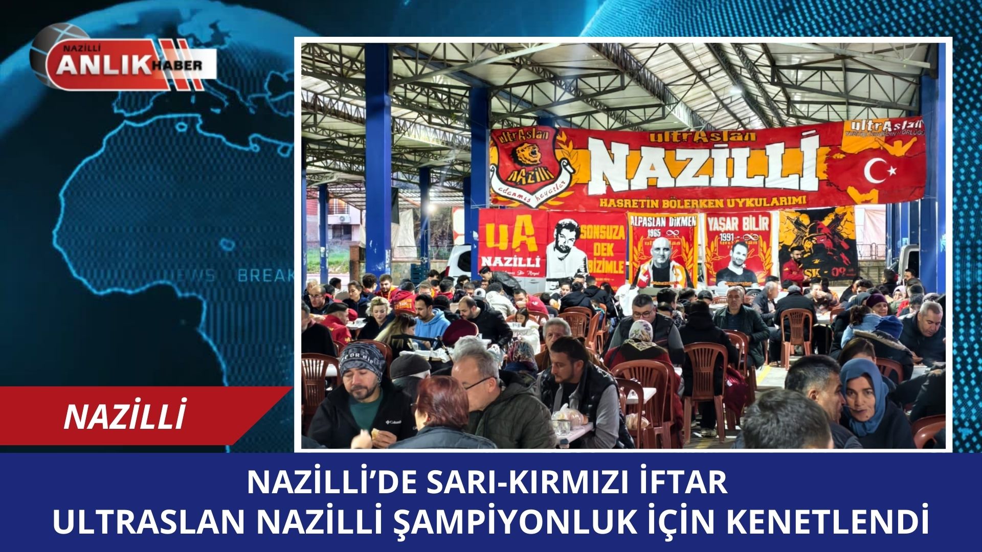 NAZİLLİ – Galatasaray’ın en güçlü taraftar gruplarından biri olan ultrAslan