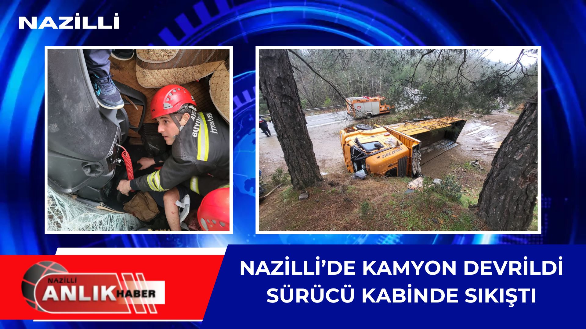 NAZİLLİ – Aydın’ın Nazilli ilçesinde sürücüsünün direksiyon hakimiyetini kaybettiği kamyonun