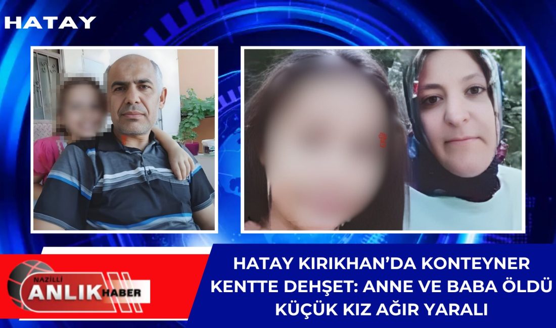HATAY / KIRIKHAN – Hatay’ın Kırıkhan ilçesinde bir konteyner kentte