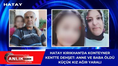 HATAY / KIRIKHAN – Hatay’ın Kırıkhan ilçesinde bir konteyner kentte