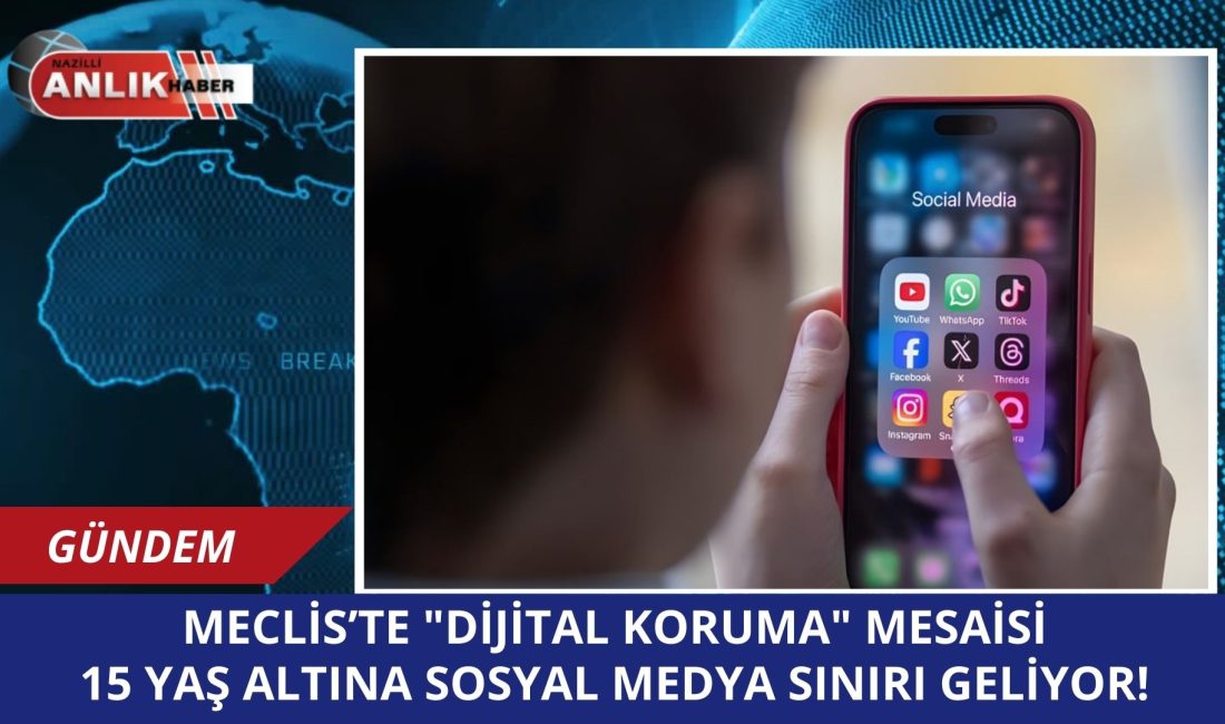 Çocukların dijital dünyadaki güvenliğini sağlamak amacıyla hazırlanan ve 15 yaşından