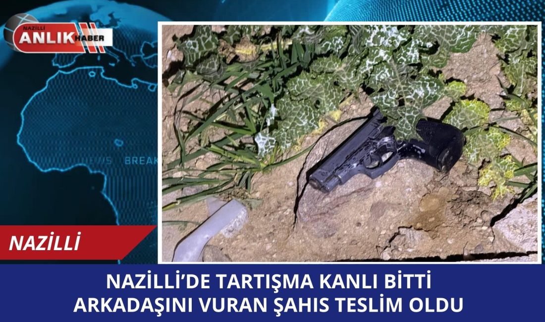 Nazilli’ye bağlı Hasköy Mahallesi’nde iki genç arasında çıkan tartışma silahlı