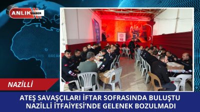 Aydın Büyükşehir Belediyesi İtfaiye Daire Başkanlığı Nazilli İtfaiye Amirliği ekipleri,