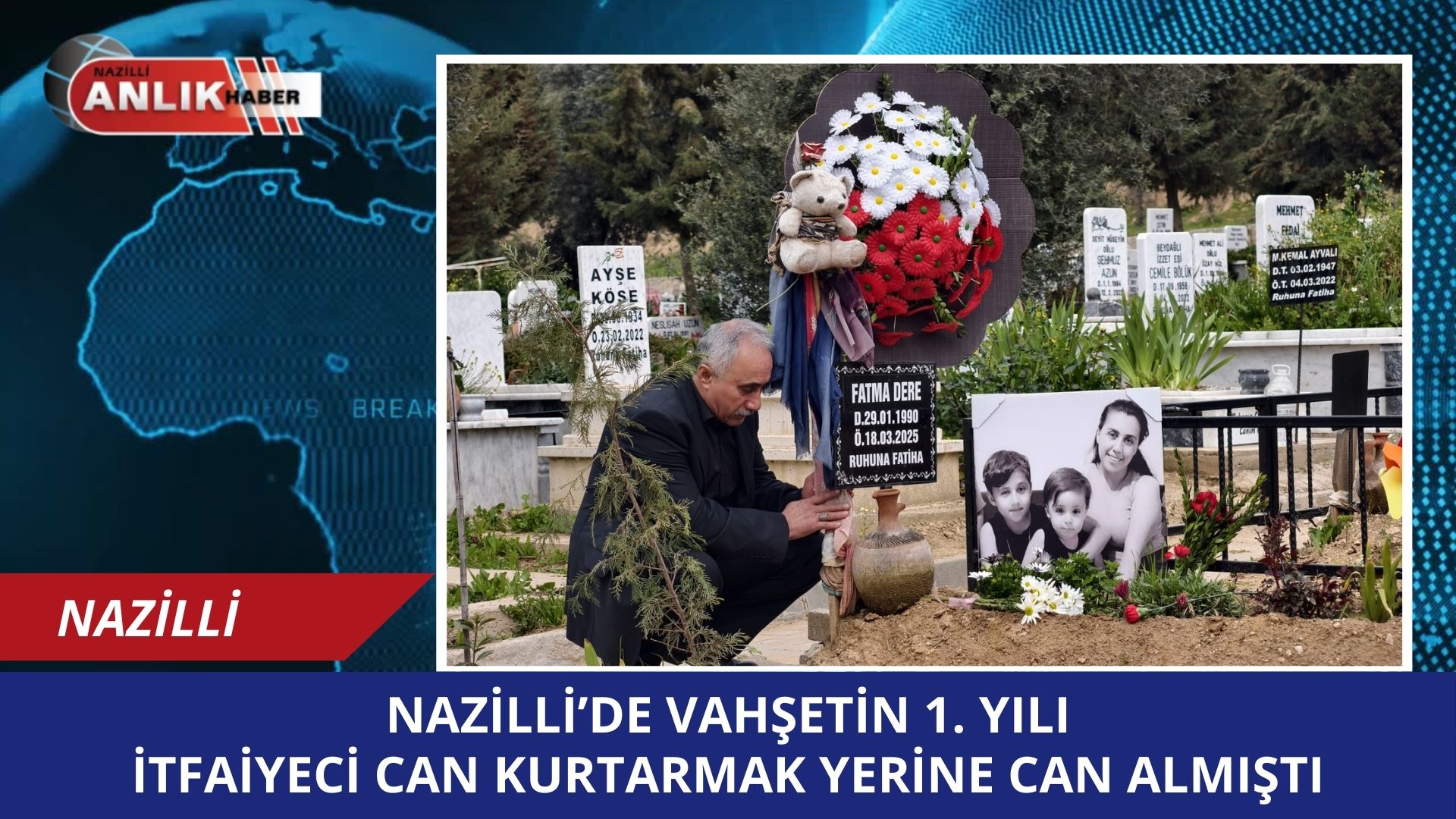 Tam bir yıl önce bugün, Türkiye güne Nazilli’den gelen acı