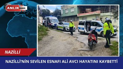 AYDIN – Nazilli ilçesinde uzun yıllardır esnaflık yapan 50 yaşındaki