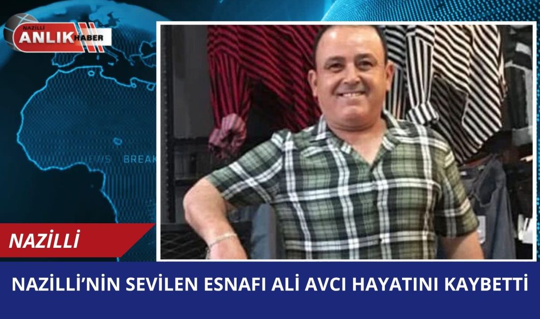 AYDIN – Nazilli ilçesinde uzun yıllardır esnaflık yapan 50 yaşındaki