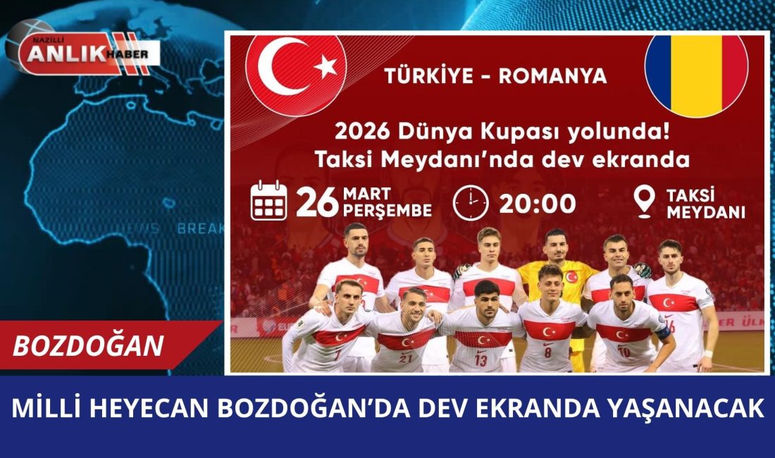 AYDIN – Bozdoğan Belediyesi, A Milli Futbol Takımı’nın Dünya Kupası
