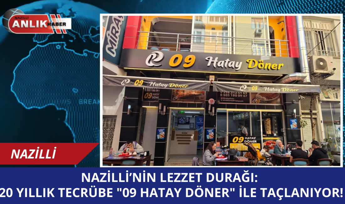 Nazilli, gastronomi dünyasına yeni bir soluk getiren 09 Hatay Döner