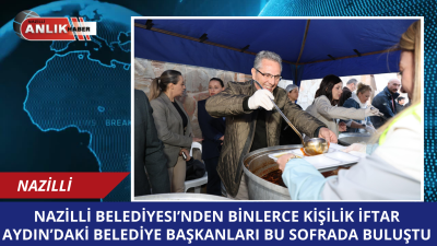 Nazilli Belediyesi tarafından Ramazan ayı dolayısıyla Pınarbaşı Mahallesi’nde düzenlenen iftar