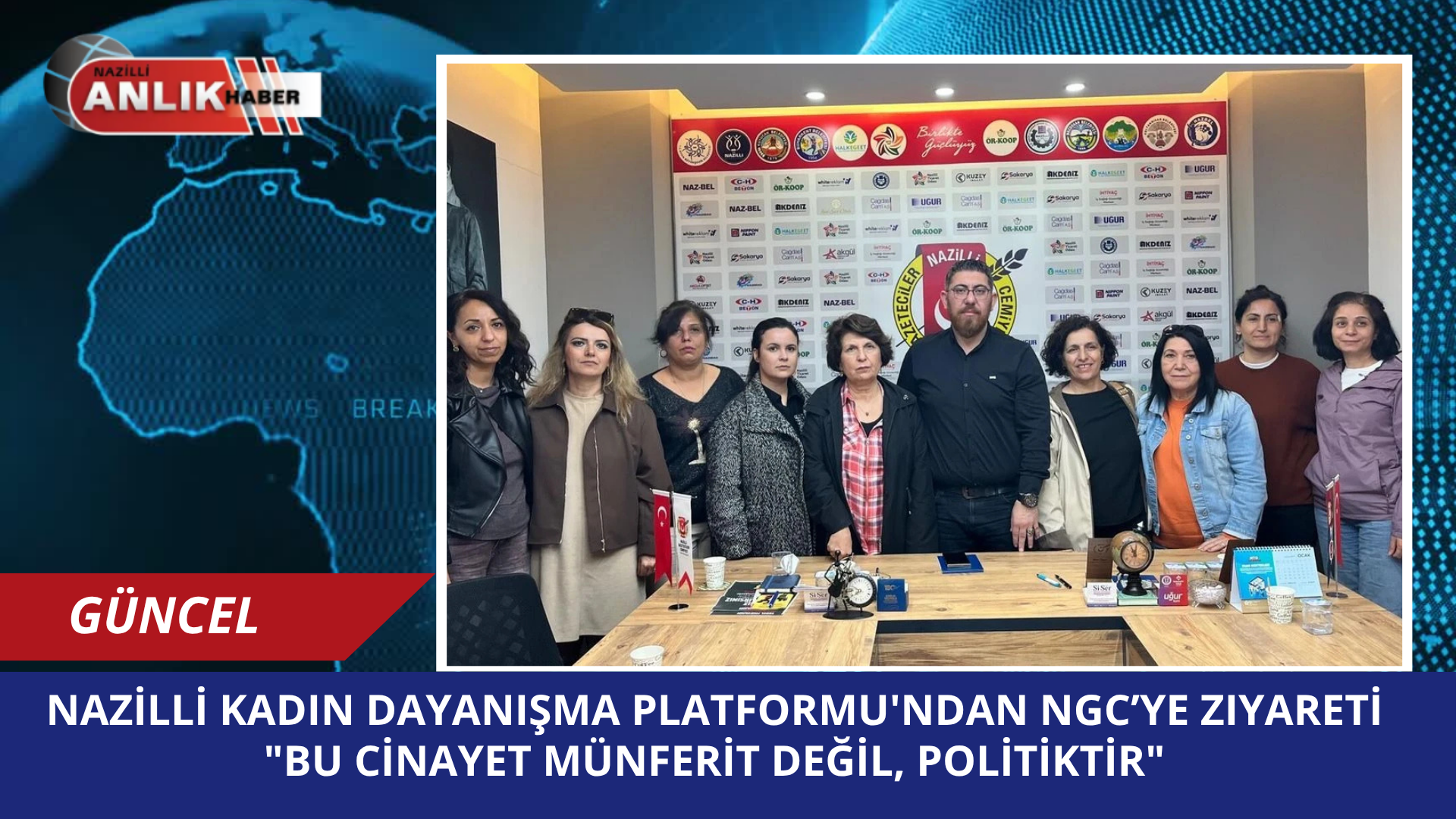 NAZİLLİ – Nazilli Kadın Dayanışma Platformu üyeleri, başgardiyan Hayal Alkış’ın