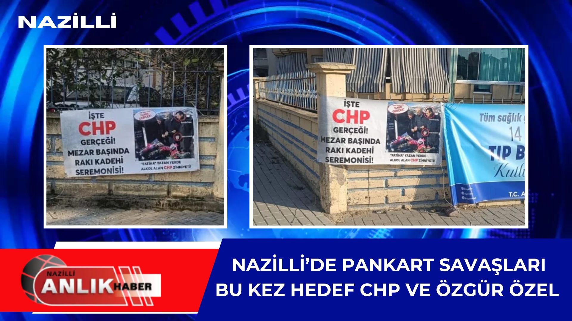 Nazilli’de dün Cumhurbaşkanı Erdoğan ve Büyükşehir Belediye Başkanı Çerçioğlu’nu hedef