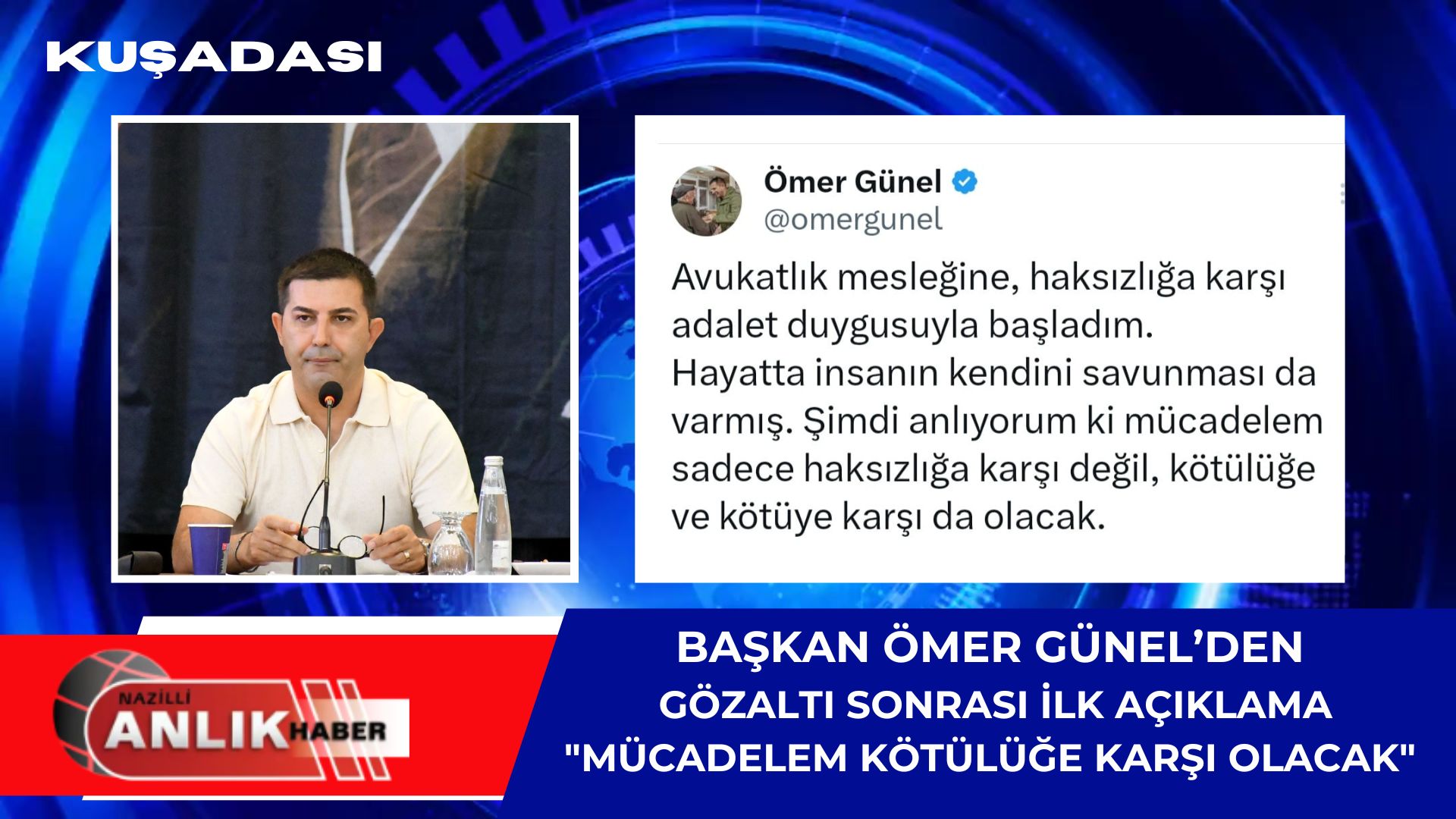 İstanbul’da bu sabah saatlerinde gözaltına alınan Kuşadası Belediye Başkanı Ömer