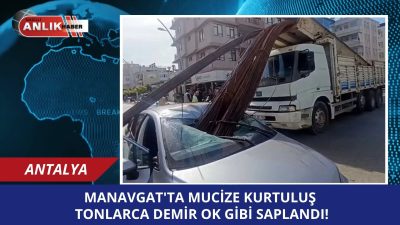 Antalya’nın Manavgat ilçesinde inşaat demiri yüklü bir kamyonun ani fren