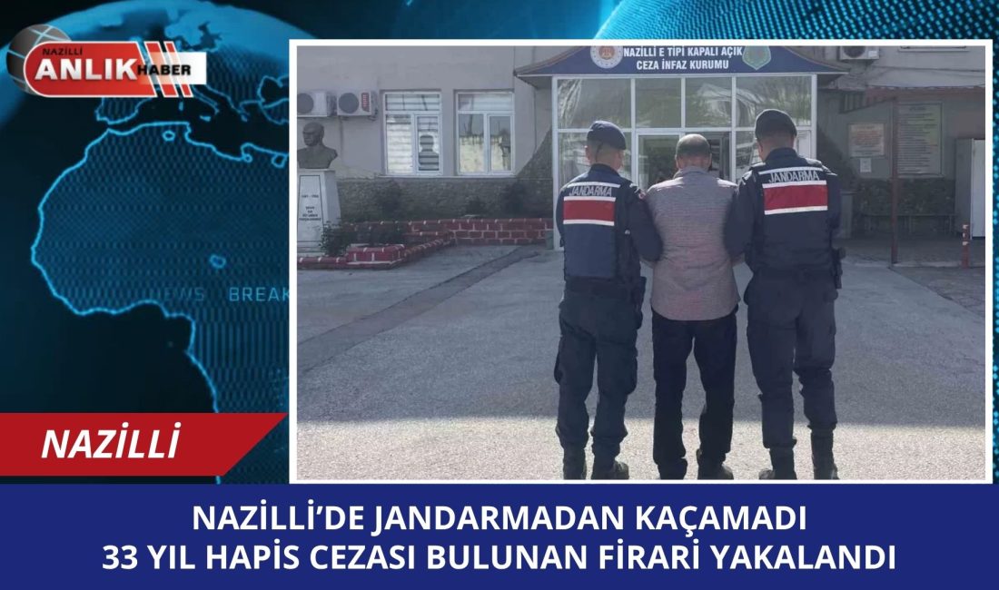 Aydın’ın Nazilli ilçesinde jandarma ekiplerinin gerçekleştirdiği başarılı operasyonda, hakkında üç