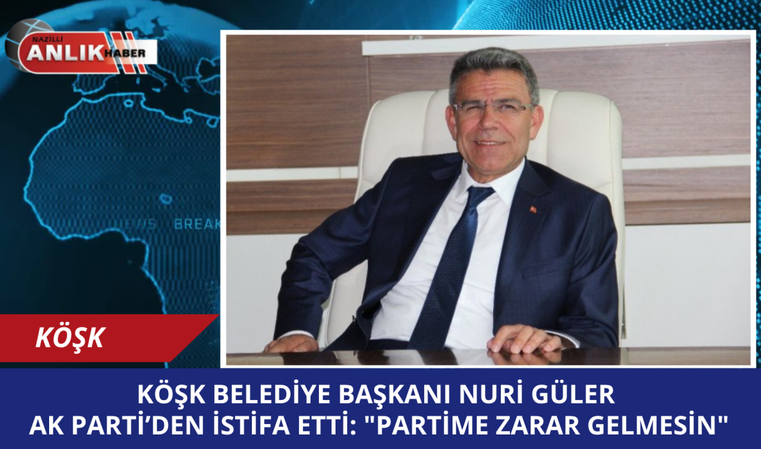KÖŞK – Aydın’ın Köşk ilçesi Belediye Başkanı ve Büyükşehir Belediyesi