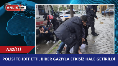 NAZİLLİ – Nazilli’de gündüz saatlerinde meydana gelen aile içi tartışma,