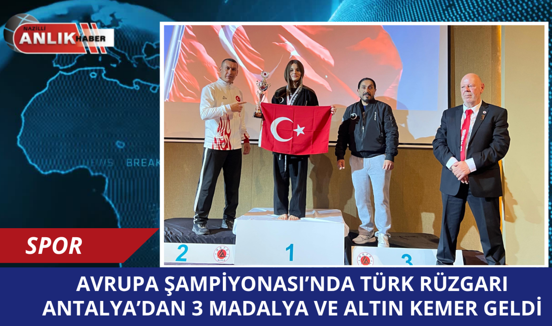 ANTALYA – Antalya’da gerçekleştirilen Uluslararası Tam Temas Vuruşlu Sistemler Avrupa