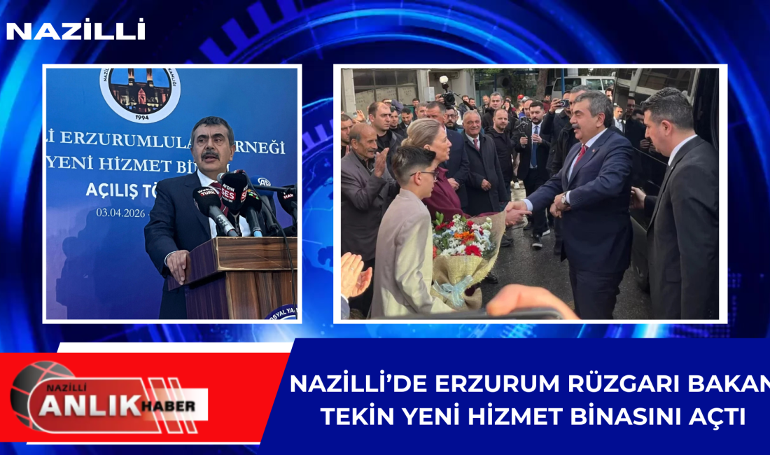 NAZİLLİ – Milli Eğitim Bakanı Yusuf Tekin, Aydın programının odak